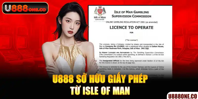 U888 sở hữu giấy phép từ Isle of Man vào tháng 1/2020